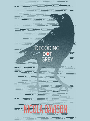 cover image of Decoding Dot Grey